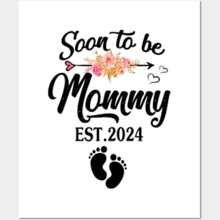 Soon to be Mommy 2024 Mother's Day First Time Mom Pregnanc Posters and Art